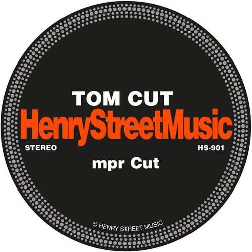 Tom Cut - mpr Cut [HS901]